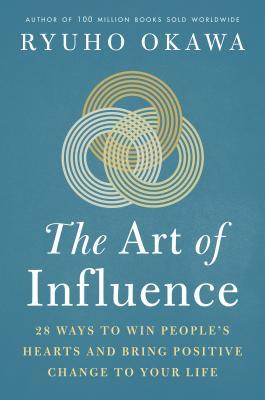 The Art of Influence