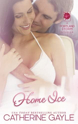 Home Ice (Portland Storm Book 11)
