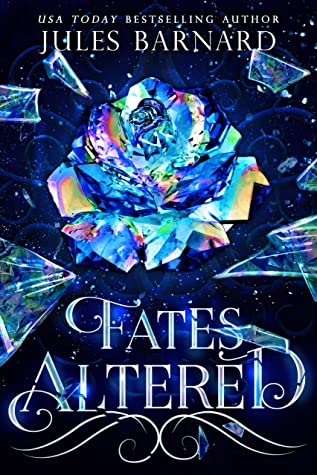 Fates Altered