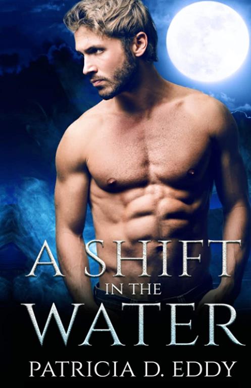 A Shift in the Water (Elemental Shifter) (Volume 1)