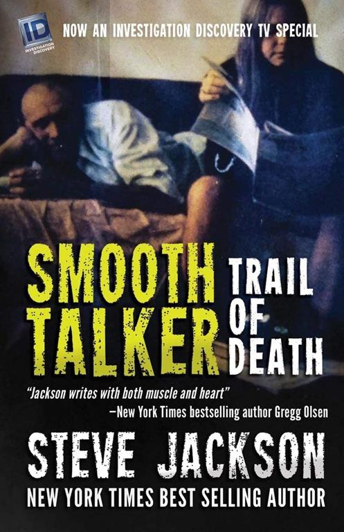 Smooth Talker: Trail of Death