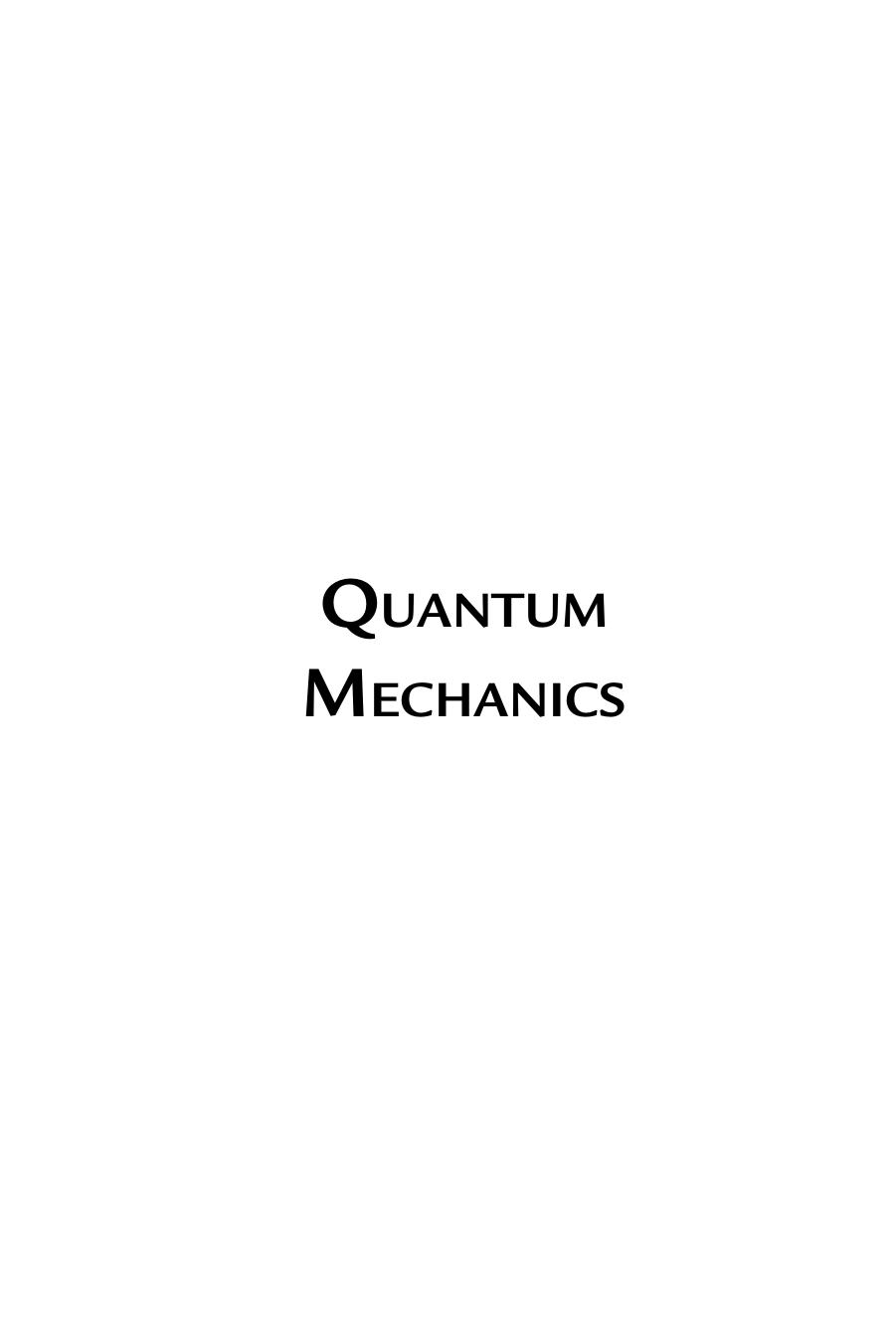 Quantum Mechanics