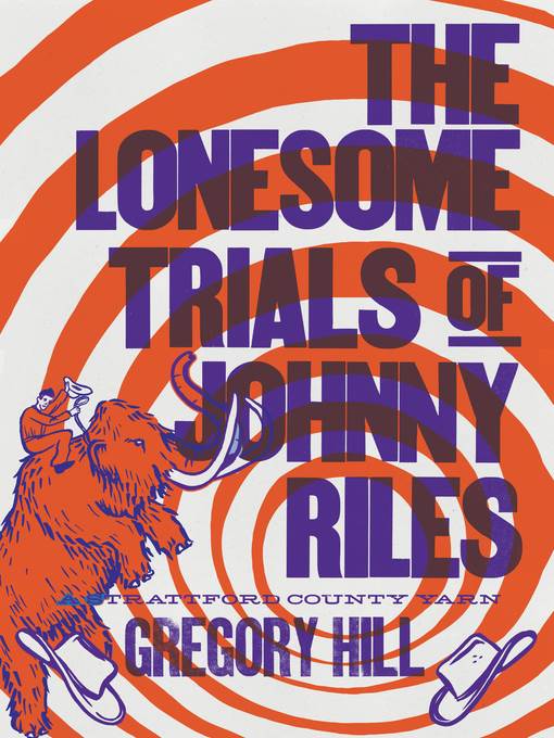 The Lonesome Trials of Johnny Riles