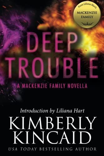 Deep Trouble: A MacKenzie Family Novella