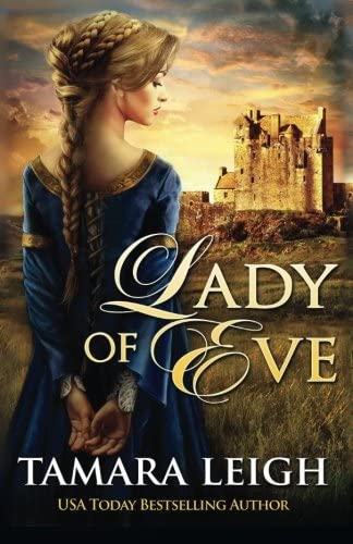 Lady Of Eve: A Medieval Romance (Volume 2)