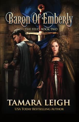 Baron Of Emberly: Book Two (The Feud) (Volume 2)
