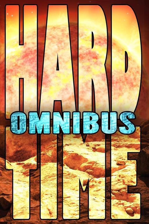 Hard Time: Books 1-6