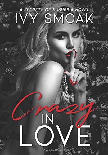 Crazy In Love (Secrets of Suburbia)
