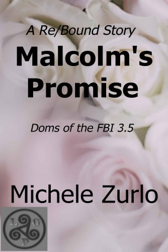 Malcolm's Promise