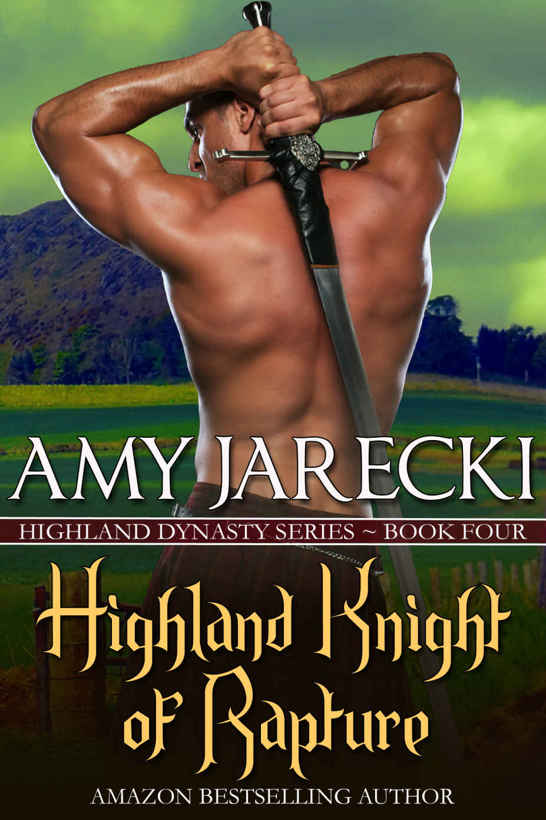 Highland knight of rapture : Highland Dynasty, #4