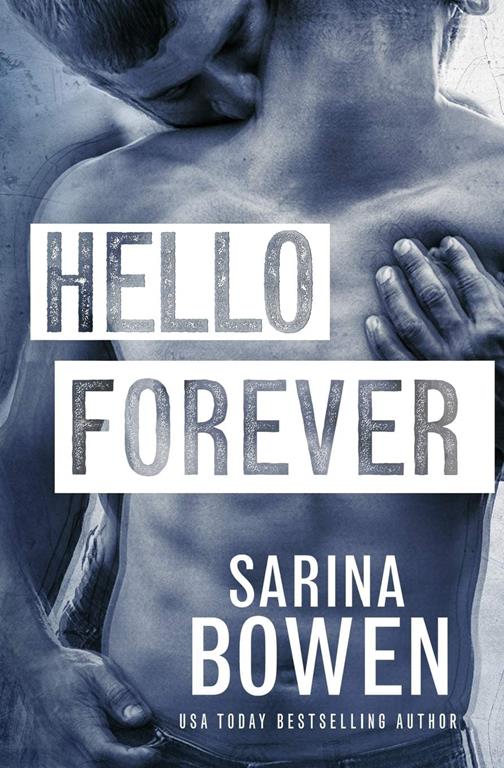 Hello Forever (Hello Goodbye) (Volume 2)