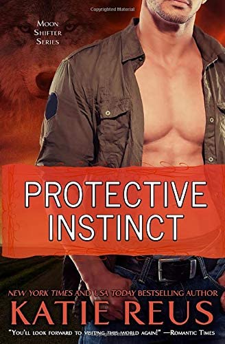 Protective Instinct (Moon Shifter Series)