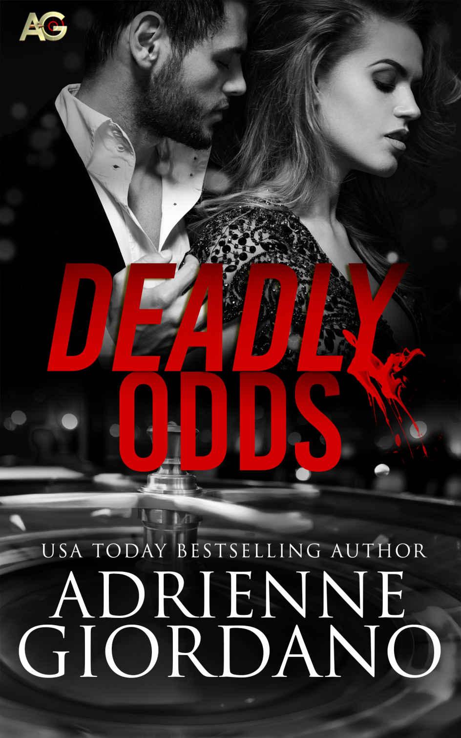 Deadly Odds