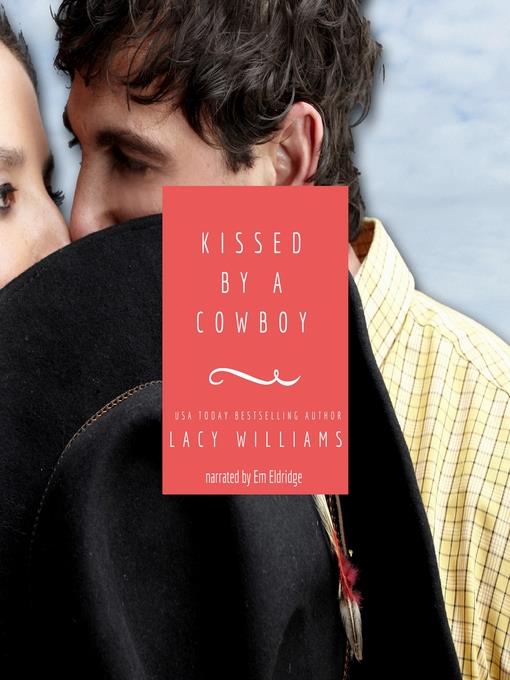 Kissed by a Cowboy