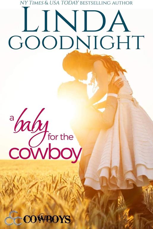 A Baby for the Cowboy (Triple C Cowboys) (Volume 2)