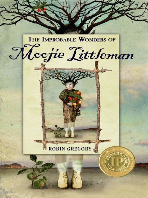 The Improbable Wonders of Moojie Littleman