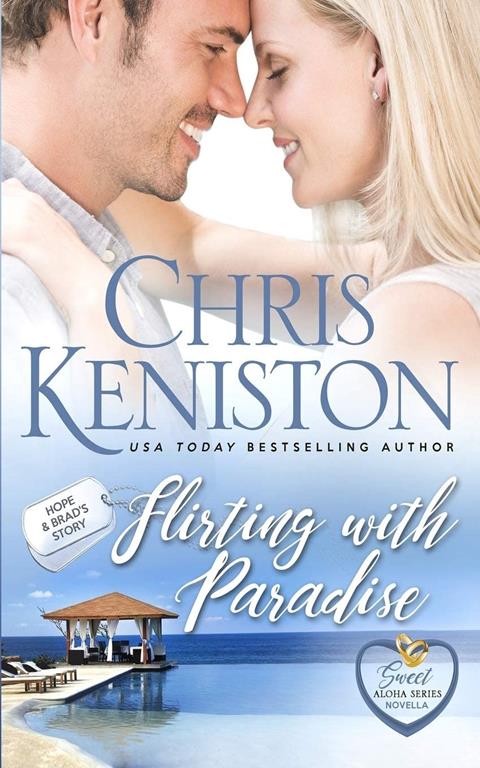 Flirting with Paradise (Sweet Aloha Series) (Volume 9)