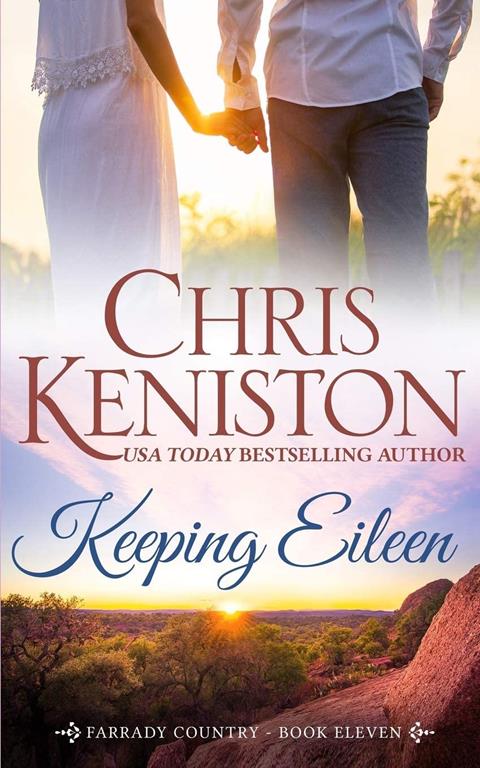 Keeping Eileen (Farraday Country) (Volume 11)