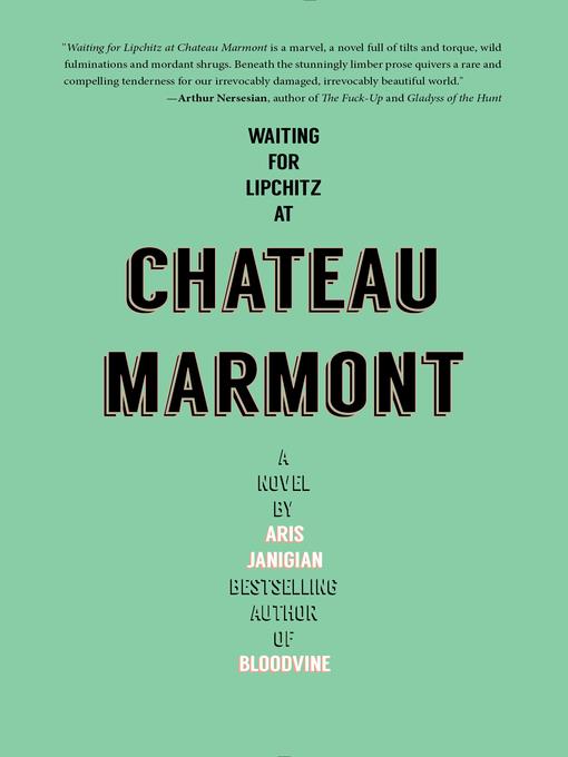 Waiting for Lipchitz at Chateau Marmont