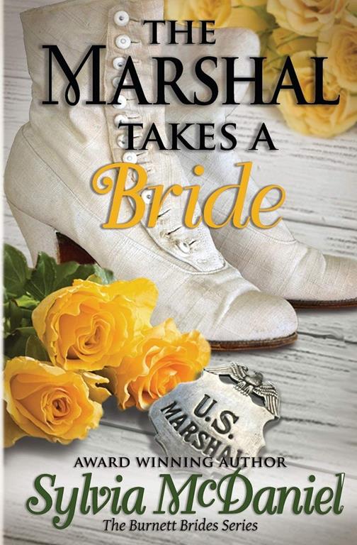 The Marshall Takes a Bride (Burnett Brides)