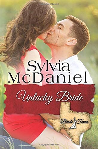 The Unlucky Bride (Bride, Texas)