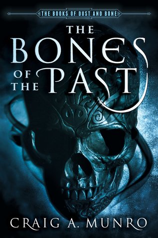 The Bones of the Past