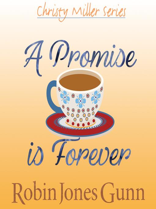 A Promise is Forever