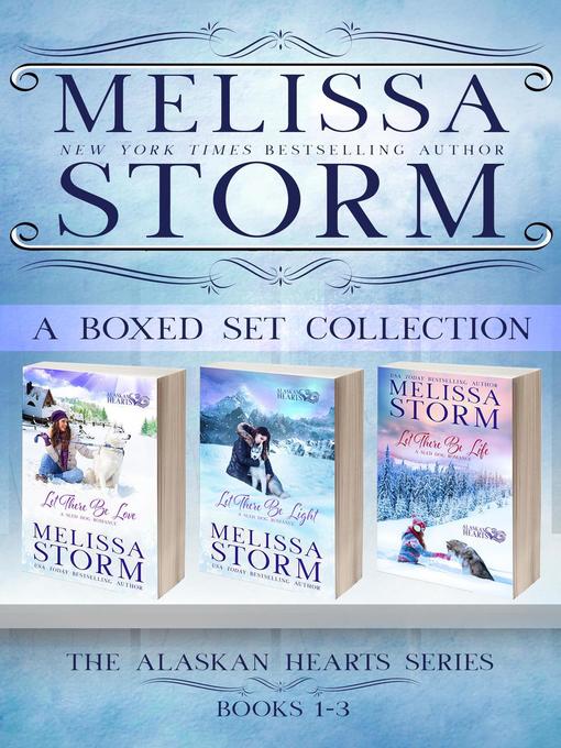 Alaskan Hearts, Books 1-3