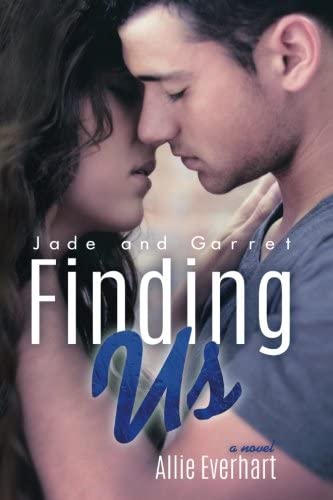 Finding Us: The Jade Series #6 (Volume 6)