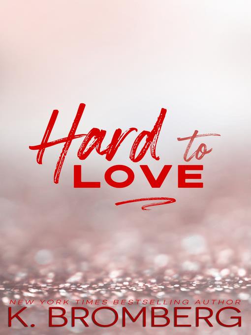 Hard to Love