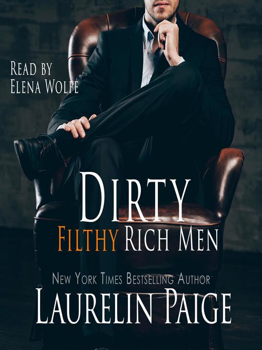 Dirty Filthy Rich Men