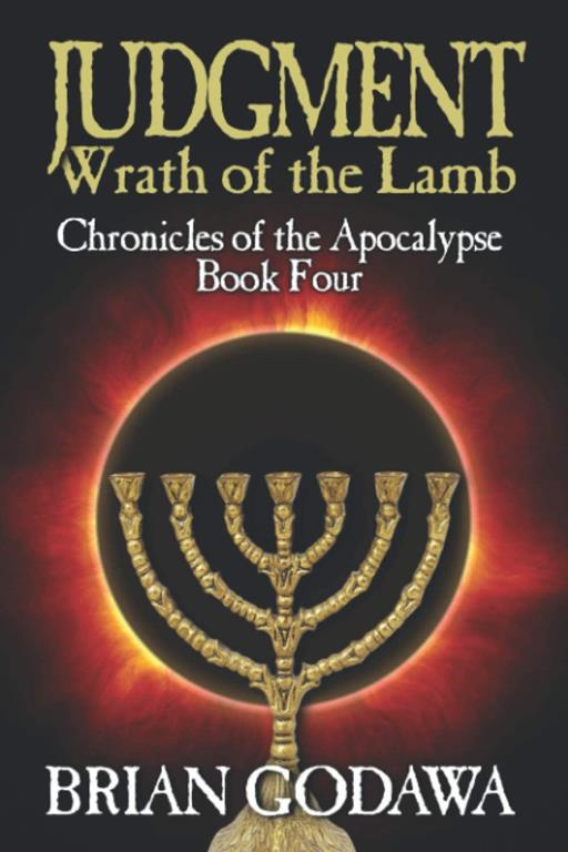 Judgment: Wrath of the Lamb (Chronicles of the Apocalypse)