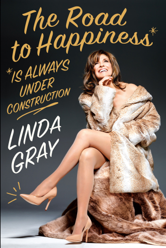 The Road to Happiness Is Always Under Construction Signed Edition