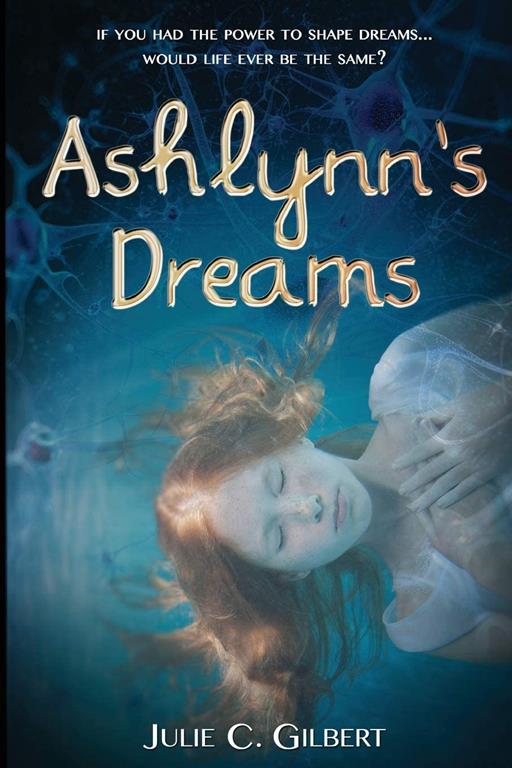 Ashlynn's Dreams: (Devya's Children) (Volume 1)