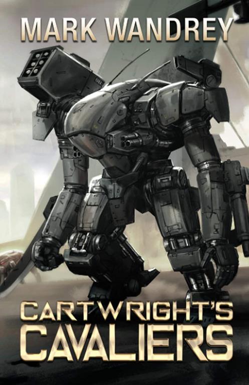 Cartwright's Cavaliers (The Revelations Cycle) (Volume 1)