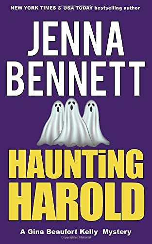 Haunting Harold: A Gina Beaufort Kelly Cozy Mystery (Fidelity Investigations)