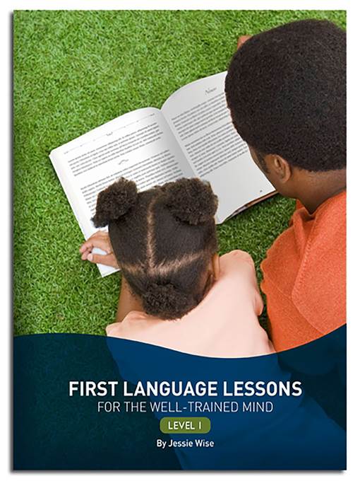 First Language Lessons Level 1