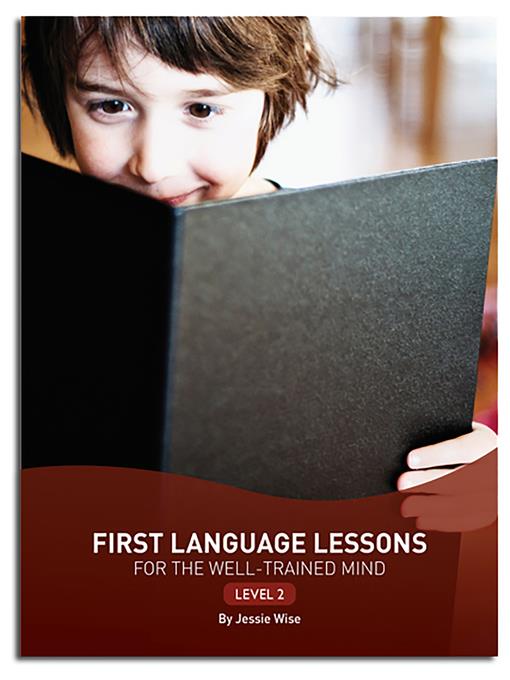 First Language Lessons Level 2 ()  (First Language Lessons)