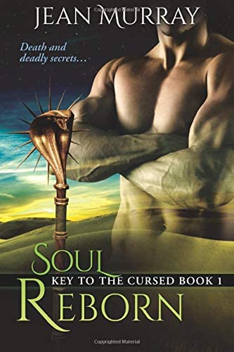 Soul Reborn (Key to the Cursed) (Volume 1)