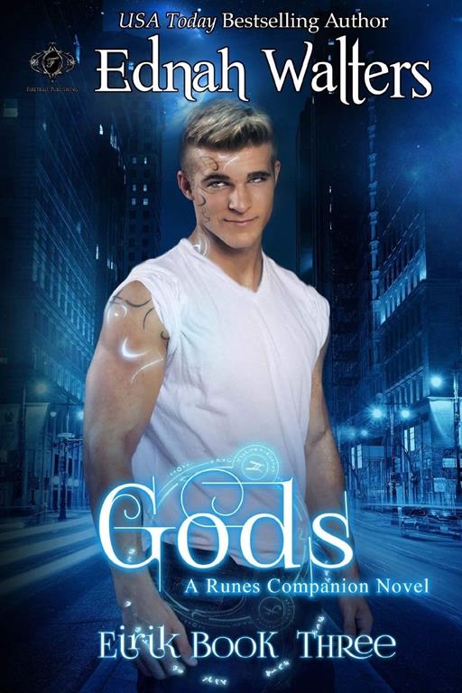 Gods (Eirik) (Volume 3)