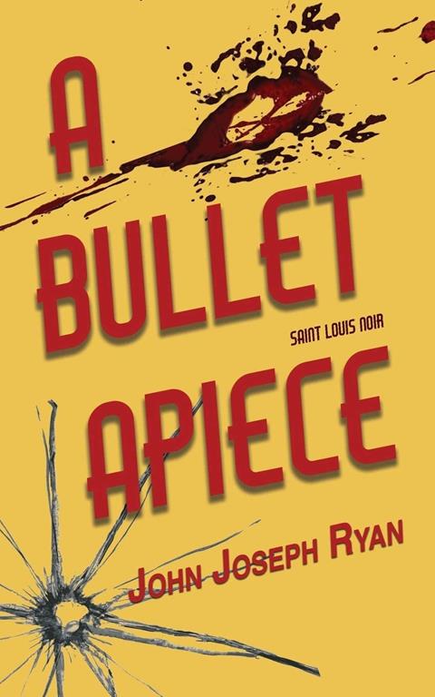 A Bullet Apiece