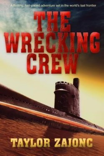 The Wrecking Crew: A Novel (Volume 1)