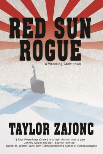 Red Sun Rogue: A Wrecking Crew Novel