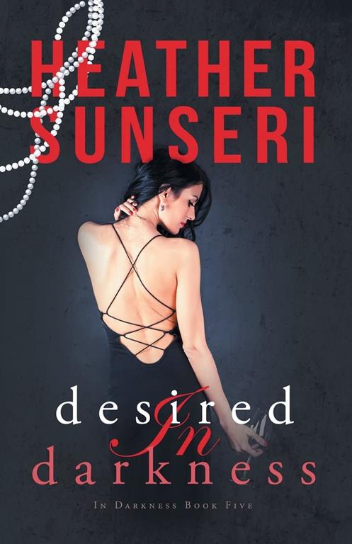 Desired in Darkness (Volume 5)