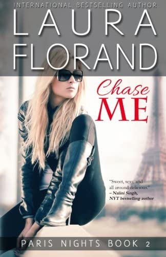 Chase Me (Paris Nights) (Volume 2)