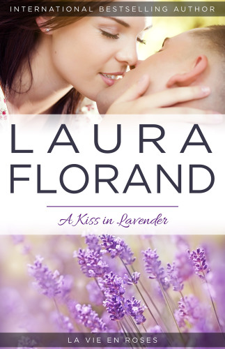 A Kiss in Lavender (La Vie en Roses)