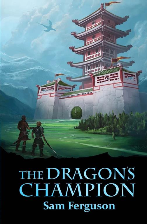 The Dragon's Champion (Volume 1)