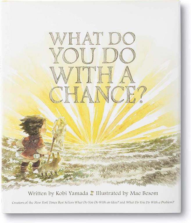 What Do You Do With a Chance? &mdash; New York Times best seller