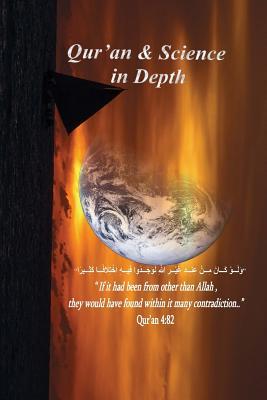 Qur'an and Science in Depth