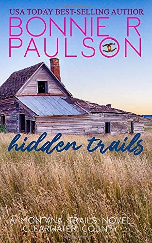 Hidden Trails (The Montana Trails Series) (Volume 4)